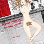 My Mom Has A Hairy Vagina: Hadari Sheli Hadari Sheli: 9780578607337: : Books